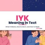IYK meaning in text explained with a split illustration of a confused texter and friends laughing at an inside joke