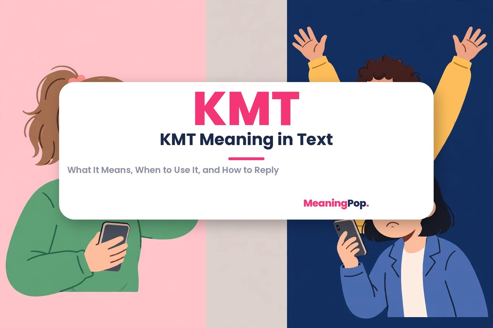 KMT meaning in text featured image showing the KMT abbreviation in pink with KMT Meaning in Text title on a white center panel